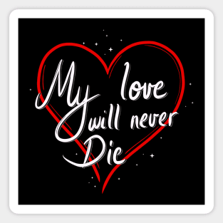 Lucifer: My Love will Never Die Magnet